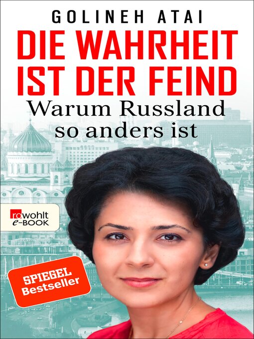 Title details for Die Wahrheit ist der Feind by Golineh Atai - Available